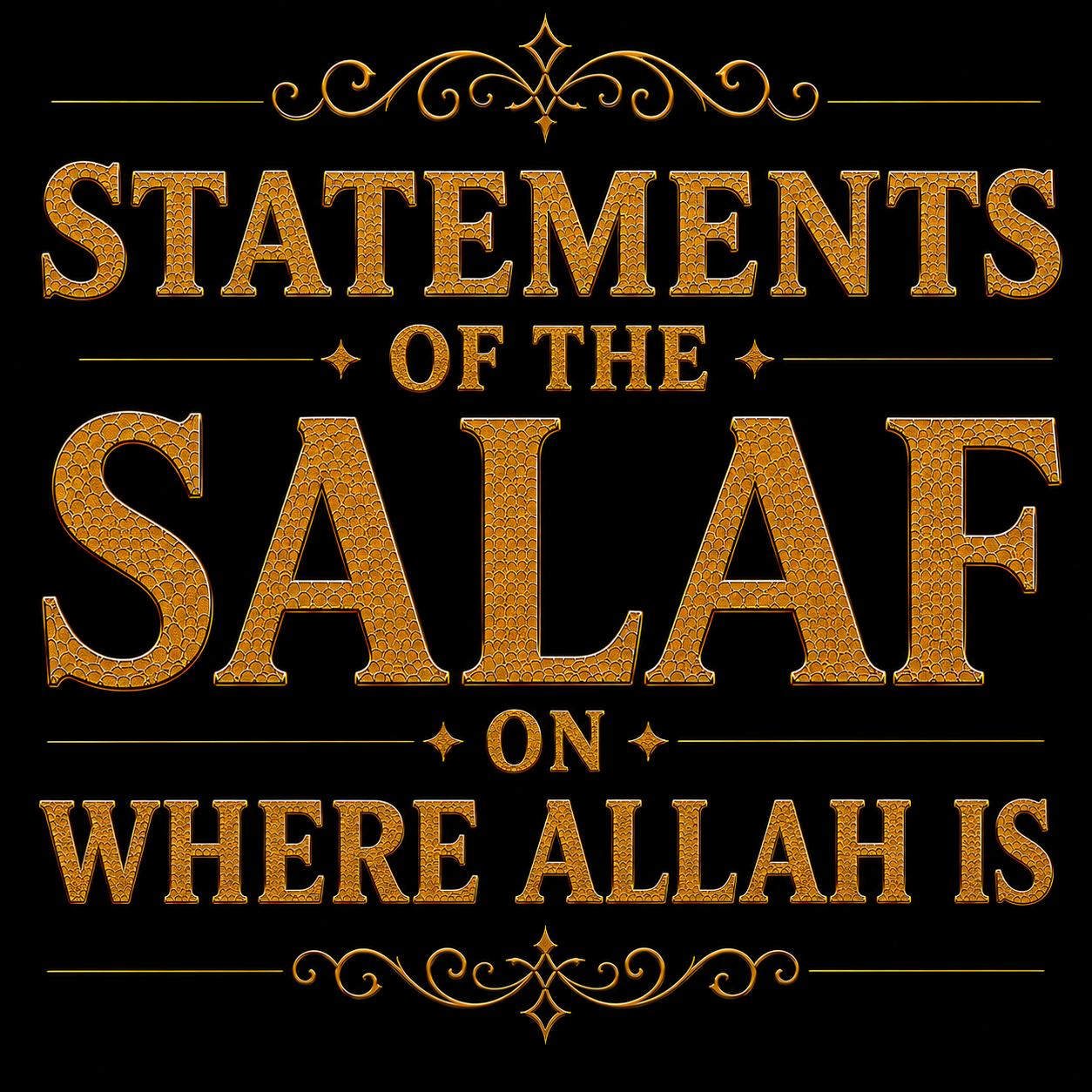 Statements of the Salaf on where Allah is